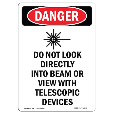 OSHA Danger Sign, Do Not Look Directly, 7in X 5in Decal